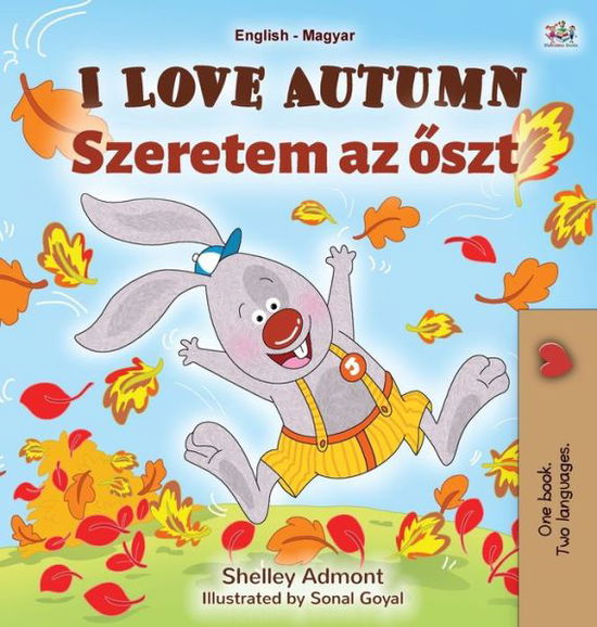 Cover for Shelley Admont · I Love Autumn (Hardcover Book) (2020)
