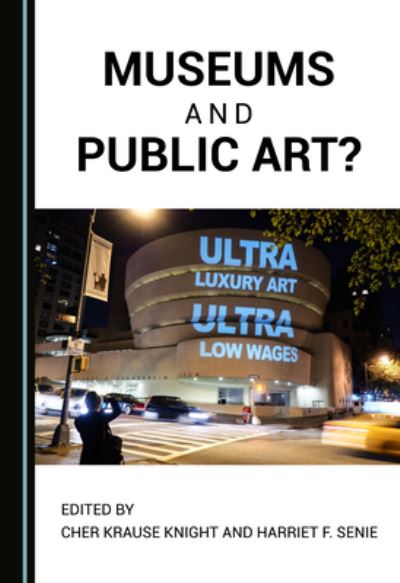 Cover for Cher Krause Knight · Museums and Public Art? (N/A) (2021)