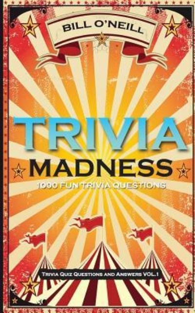 Cover for Bill O'Neill · Trivia Madness (Paperback Book) (2016)