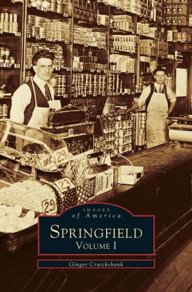 Cover for Ginger Cruikshank · Springfield (Hardcover bog) (1999)