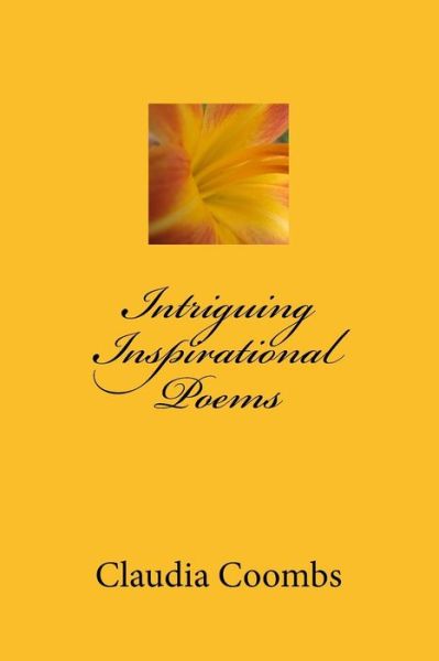 Cover for Claudia Coombs · Intriguing Inspirational Poems (Paperback Book) (2017)