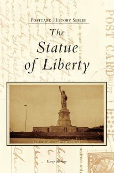 Cover for Barry Moreno · The Statue of Liberty (Hardcover Book) (2017)