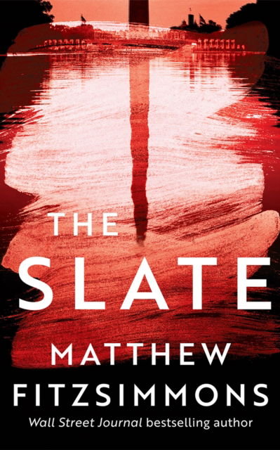 Cover for Matthew FitzSimmons · The Slate (Hardcover Book) (2024)