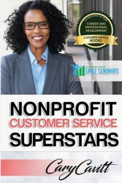 Cover for Cary Jon Cavitt · Nonprofit Customer Service Superstars (Paperback Book) (2017)