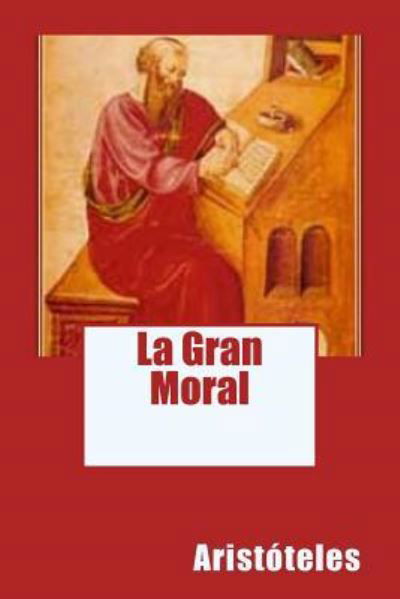 Cover for Aristoteles · La Gran Moral (Paperback Book) (2017)