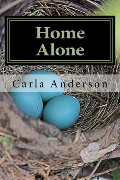 Cover for Carla Anderson · Home Alone (Paperback Book) (2017)