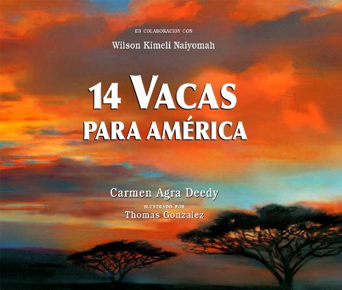 Cover for Carmen Agra Deedy · 14 Vacas para America (Hardcover Book) [Spanish, Tra edition] (2008)