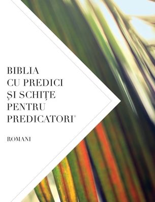 Cover for Leadership Ministries Worldwide · Biblia Cu Predici ?i Schi?e Pentru Predicatori (Paperback Book) (2019)