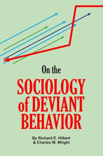 Cover for Charles W Wright · On the Sociology of Deviant Behavior (Paperback Book) (2020)