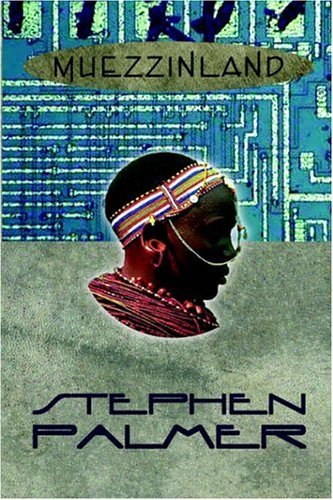 Cover for Stephen Palmer · Muezzinland (Paperback Bog) (2002)