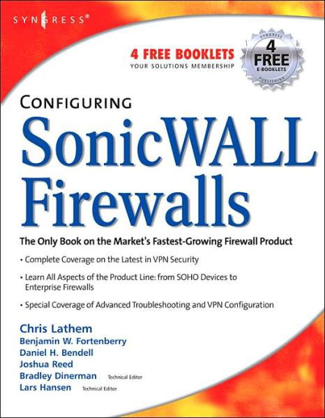 Cover for Bendell, Dan (President of Assurance Technology Managment, USA) · Configuring SonicWALL Firewalls (Paperback Bog) (2006)