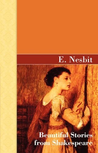 Cover for E. Nesbit · Beautiful Stories from Shakespeare (Akasha Classic Series) (Innbunden bok) (2008)