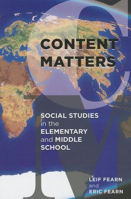 Cover for Leif Fearn · Content Matters: Social Studies in the Elementary and Middle School (Hardcover Book) (2013)