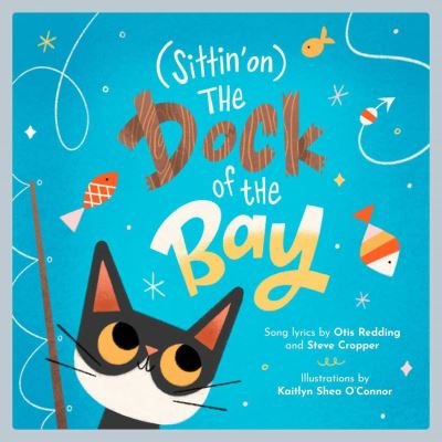 Cover for Otis Redding · (sittin' On) The Dock Of The Bay (Gebundenes Buch) (2021)