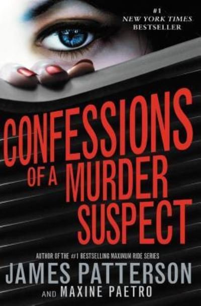 Cover for James Patterson · Confessions of a Murder Suspect (N/A) (2012)