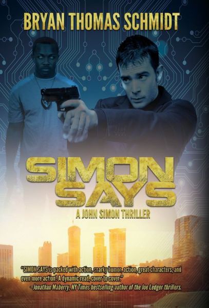 Cover for Bryan Thomas Schmidt · Simon Says (Buch) (2019)