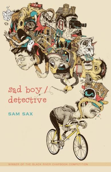 Cover for Sam Sax · Sad Boy / Detective (Paperback Book) (2015)