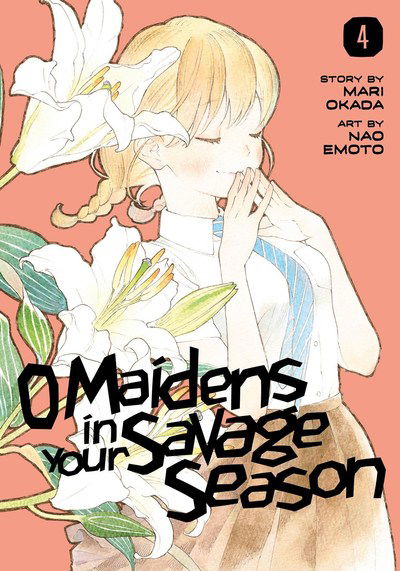 Cover for Mari Okada · O Maidens In Your Savage Season 4 (Paperback Book) (2019)