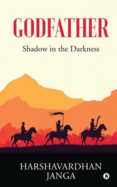 Godfather - Harshavardhan Janga - Livros - Notion Press - 9781636696508 - 28 de dezembro de 2020