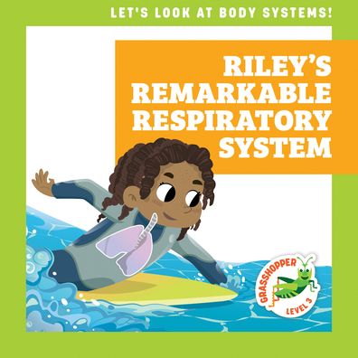 Cover for Schuh · Riley's Remarkable Respiratory System (Book) (2022)