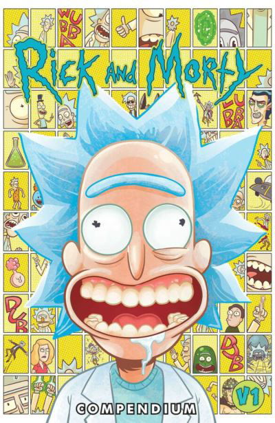 Cover for Zac Gorman · Ricky and Morty Compendium Vol. 1 - RICK AND MORTY COMPENDIUM TP (Paperback Book) (2023)