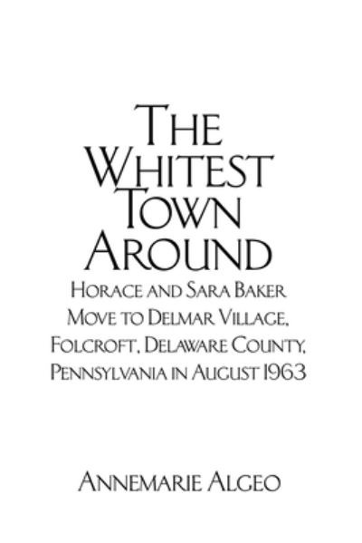 Cover for Annemarie Algeo · The Whitest Town Around (Paperback Book) (2022)