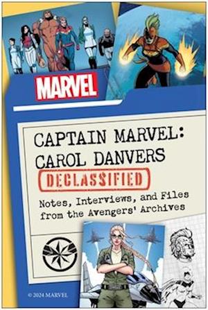 Cover for Kelli Fitzpatrick · Captain Marvel: Carol Danvers Declassified: Notes, Interviews, and Files from the Avengers' Archives (Paperback Book) (2025)