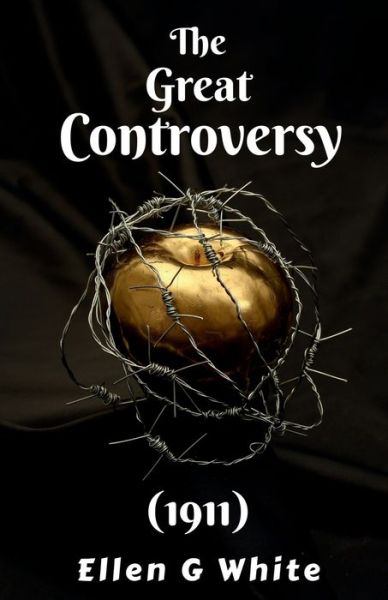 Cover for Ellen White · Great Controversy (1911) (Buch) (2021)