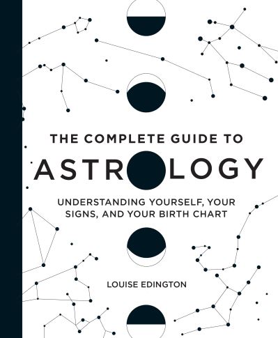 Cover for Louise Edington · The Complete Guide to Astrology (Hardcover Book) (2021)