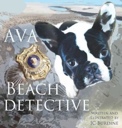 Cover for Jc Burdine · Ava Beach Detective (Innbunden bok) (2017)