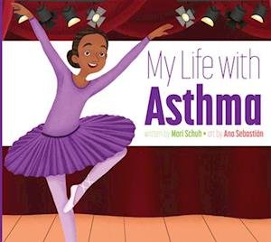 Cover for Mari C. Schuh · My Life with Asthma (Book) (2022)