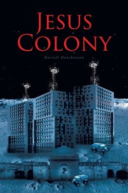 Cover for Darrell Hutchinson · Jesus Colony (Paperback Book) (2020)