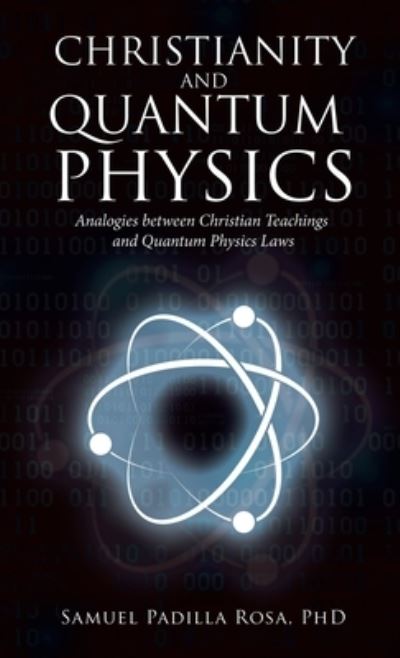 Cover for Samuel Padilla Rosa · Christianity and Quantum Physics (Book) (2022)