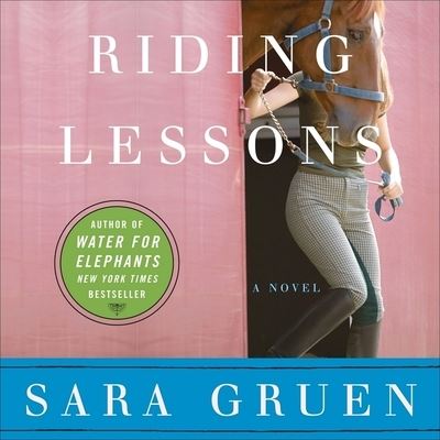 Cover for Sara Gruen · Riding Lessons (CD) (2008)