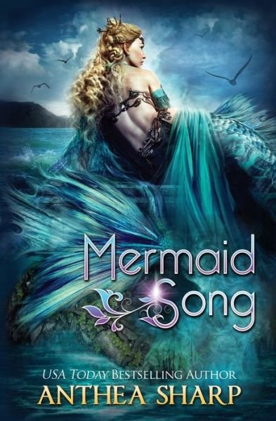 Cover for Anthea Sharp · Mermaid Song (Pocketbok) (2021)