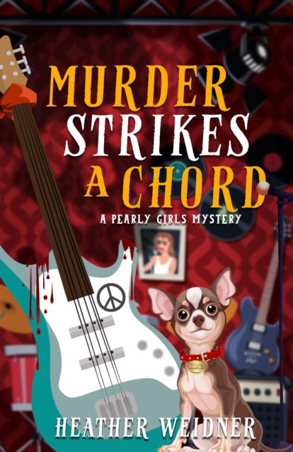 Cover for Heather Weidner · Murder Strikes a Chord: A Pearly Girls Mystery - Pearly Girls Mysteries (Paperback Book) [New edition] (2025)