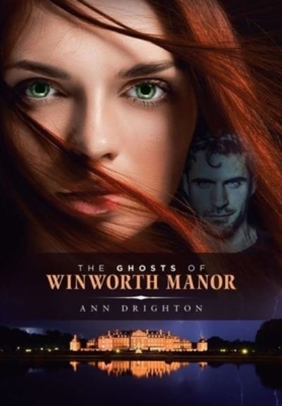 Cover for Ann Drighton · The Ghosts Of Winworth Manor (Hardcover Book) (2019)