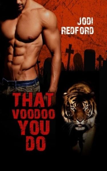 Cover for Jodi Redford · That Voodoo You Do (Pocketbok) (2019)