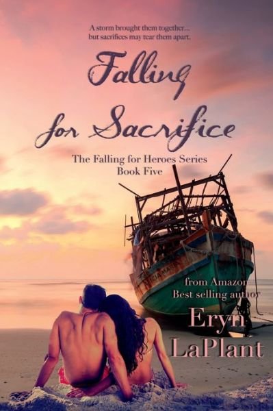 Cover for Eryn LaPlant · Falling for Sacrifice (Pocketbok) (2020)