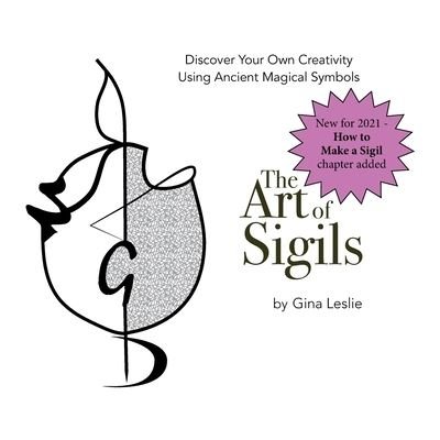 Cover for Gina Leslie · The Art of Sigils (Pocketbok) (2018)