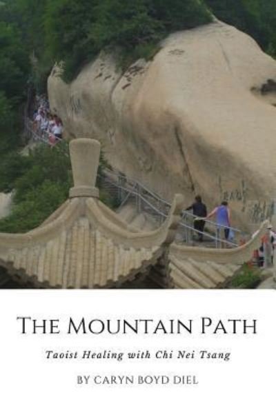 Cover for Caryn Boyd Diel · The Mountain Path (Paperback Book) (2019)