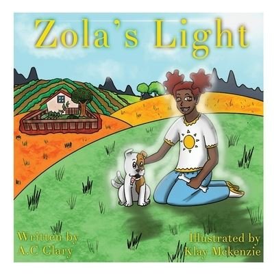 Cover for A C Clary · Zola's Light (Pocketbok) (2020)