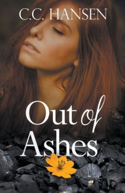 Cover for C C Hansen · Out of Ashes (Paperback Book) (2020)