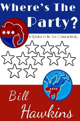 Cover for Bill Hawkins · Where's the Party? (Paperback Book) (2020)