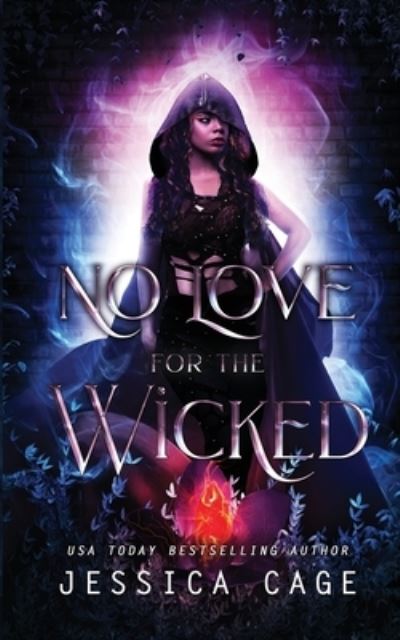 Cover for Jessica Cage · No Love for the Wicked (Paperback Book) (2021)