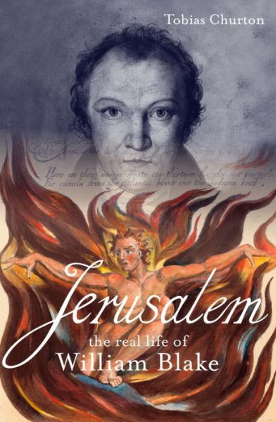 Cover for Tobias Churton · Jerusalem!: The Real Life of William Blake (Hardcover bog) (2015)