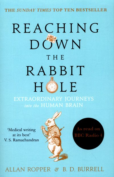 Cover for Dr Allan Ropper · Reaching Down the Rabbit Hole: Extraordinary Journeys into the Human Brain (Paperback Bog) [Main edition] (2016)