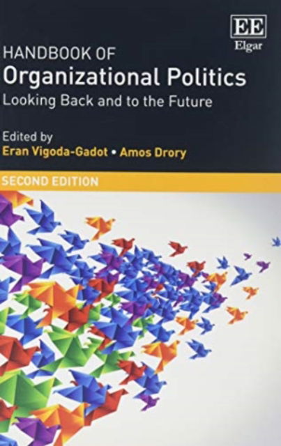 Cover for Eran Vigoda-gadot · Handbook of Organizational Politics: SECOND EDITION Looking Back and to the Future - Research Handbooks in Business and Management series (Paperback Book) (2017)