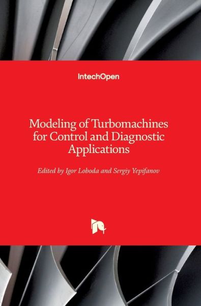 Cover for Igor Loboda · Modeling of Turbomachines for Control and Diagnostic Applications (Innbunden bok) (2020)