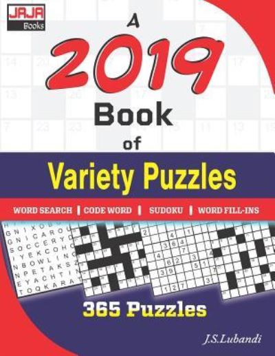 Cover for J S Lubandi · A 2019 Book of Variety Puzzles. (Paperback Book) (2019)